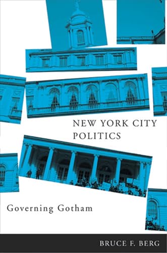 9780813541914: New York City Politics: Governing Gotham