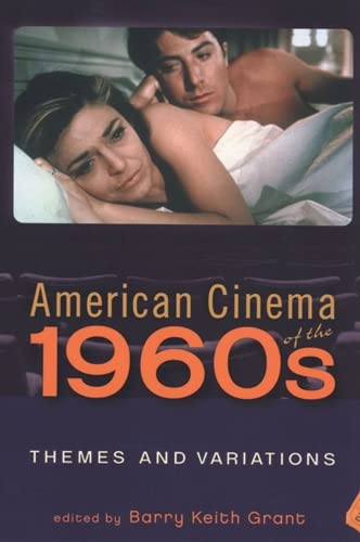 Beispielbild fr American Cinema of the 1960s: Themes and Variations (Screen Decades: American Culture/American Cinema) zum Verkauf von BooksRun