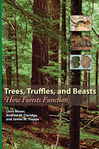 Beispielbild fr Trees, Truffles, and Beasts : How Forests Function zum Verkauf von Better World Books