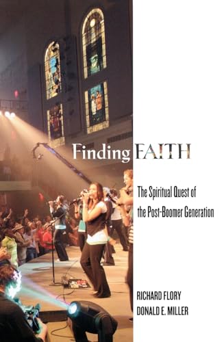 Beispielbild fr Finding Faith : The Spiritual Quest of the Post-Boomer Generation zum Verkauf von Better World Books