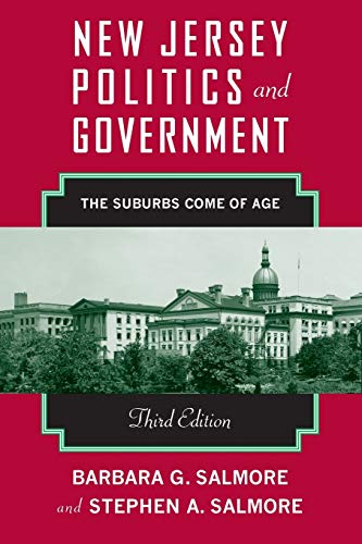 Beispielbild fr New Jersey Politics and Government : The Suburbs Come of Age zum Verkauf von Better World Books