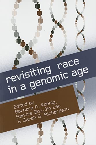 Beispielbild fr Revisiting Race in a Genomic Age (Studies in Medical Anthropology) zum Verkauf von BooksRun