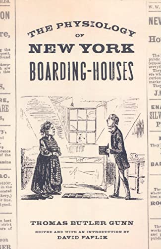 Stock image for The Physiology of New York Boarding-Houses for sale by Ergodebooks