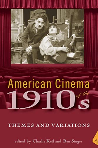 Beispielbild fr American Cinema of the 1910s: Themes and Variations (Screen Decades) (Screen Decades: American Culture/American Cinema) zum Verkauf von WorldofBooks