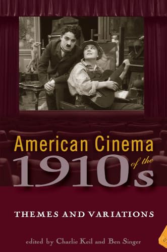 Stock image for American Cinema of the 1910s: Themes and Variations (Screen Decades: American Culture/American Cinema) for sale by Avol's Books LLC