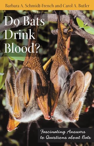 Beispielbild fr Do Bats Drink Blood? : Fascinating Answers to Questions about Bats zum Verkauf von Better World Books