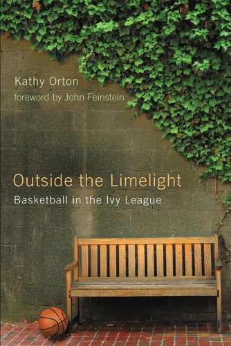 Beispielbild fr Outside the Limelight: Basketball in the Ivy League zum Verkauf von Wonder Book