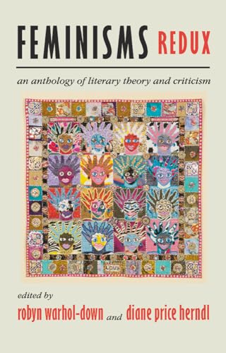 Imagen de archivo de Feminisms Redux: An Anthology of Literary Theory and Criticism a la venta por Greenway