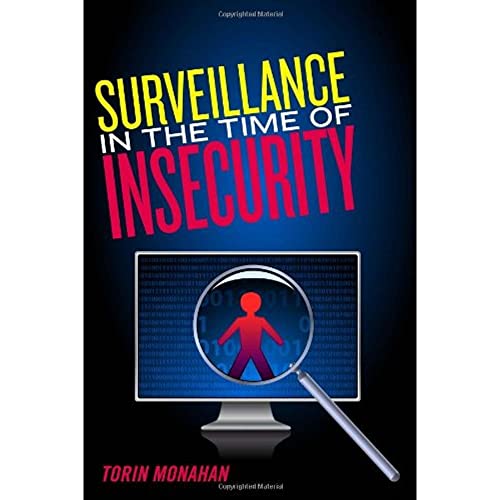 Imagen de archivo de Surveillance in the Time of Insecurity a la venta por Better World Books: West