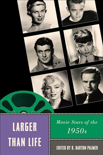 Imagen de archivo de Larger Than Life: Movie Stars of the 1950s (Star Decades: American Culture/American Cinema) a la venta por HPB-Red