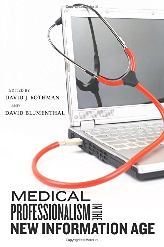 Imagen de archivo de Medical Professionalism in the New Information Age a la venta por FOLCHATT