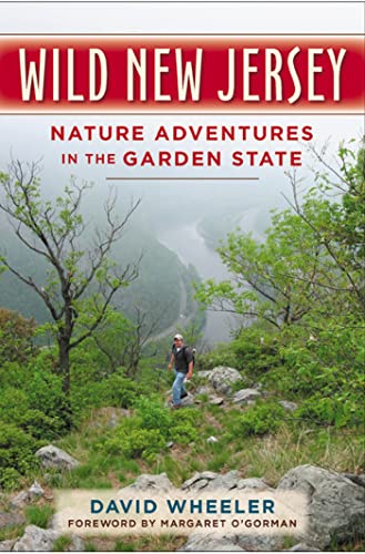 Imagen de archivo de Wild New Jersey : Nature Adventures in the Garden State a la venta por Better World Books
