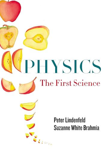 Stock image for Physics : The First Science for sale by Better World Books