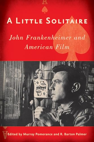 Beispielbild fr A Little Solitaire: John Frankenheimer and American Film zum Verkauf von WorldofBooks