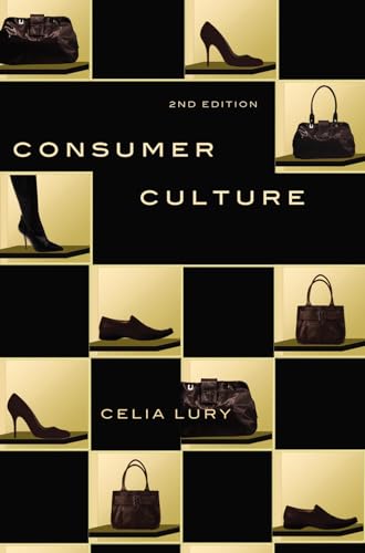 9780813550671: Consumer Culture: Consumer Culture, Second Edition