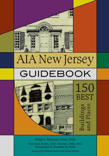 Beispielbild fr AIA New Jersey Guidebook: 150 Best Buildings and Places (Rivergate Books (Paperback)) zum Verkauf von Gulf Coast Books