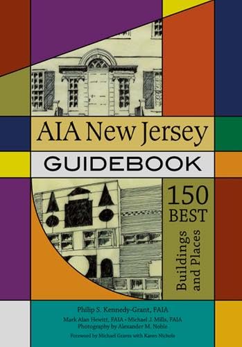 Stock image for AIA New Jersey Guidebook: 150 Best Buildings and Places (Rivergate Books (Paperback)) for sale by Gulf Coast Books