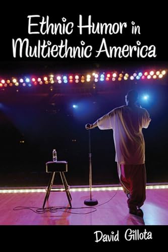 Beispielbild fr Ethnic Humor in Multiethnic America zum Verkauf von Books From California