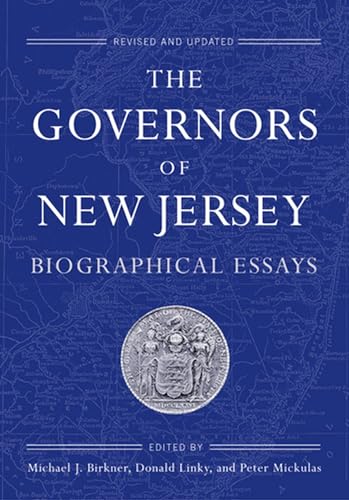 Stock image for The Governors of New Jersey: Biographical Essays (Rivergate Regionals) for sale by BooksRun