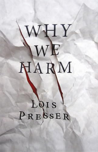 Imagen de archivo de Why We Harm (Critical Issues in Crime and Society) a la venta por BooksRun