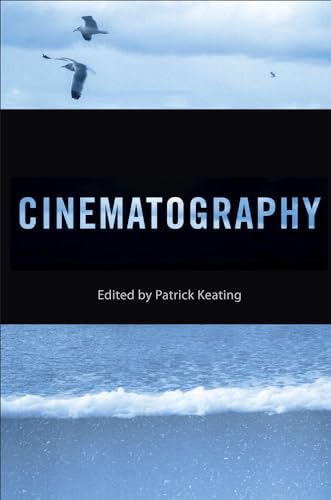 9780813563497: Cinematography (Behind the Silver Screen Series)