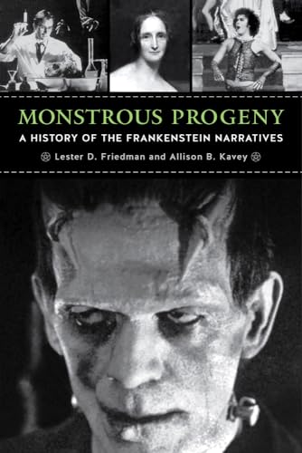 Stock image for Monstrous Progeny : A History of the Frankenstein Narratives for sale by Better World Books: West