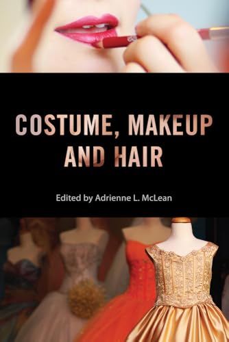 Beispielbild fr Costume, Makeup, and Hair zum Verkauf von ThriftBooks-Dallas