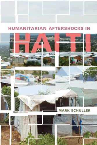 Stock image for Humanitarian Aftershocks in Haiti (Hardback or Cased Book) for sale by BargainBookStores