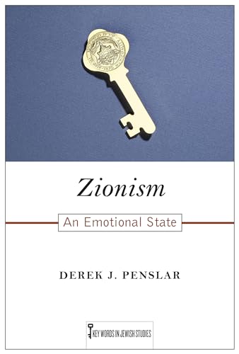 Beispielbild fr Zionism: An Emotional State (Key Words in Jewish Studies) zum Verkauf von Books From California