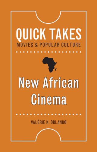 Imagen de archivo de New African Cinema (Quick Takes: Movies and Popular Culture) a la venta por BooksRun