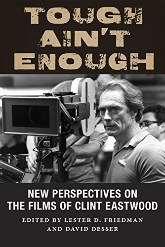 9780813586014: Tough Ain't Enough: New Perspectives on the Films of Clint Eastwood