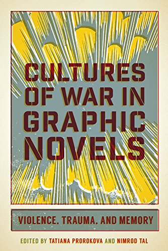 Beispielbild fr Cultures of War in Graphic Novels zum Verkauf von Blackwell's