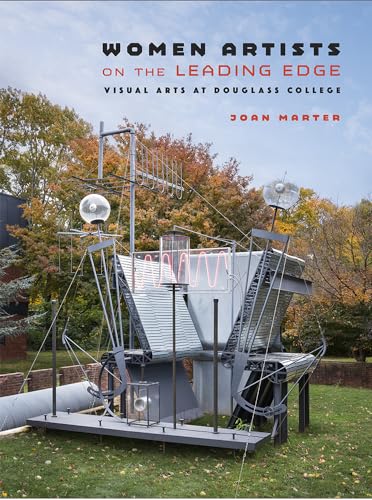 9780813593340: Women Artists on the Leading Edge: Visual Arts at Douglass College