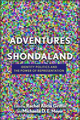 Stock image for Adventures in Shondaland: Identity Politics and the Power of Representation for sale by HPB-Diamond