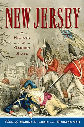 Stock image for New Jersey: A History of the Garden State for sale by New Legacy Books