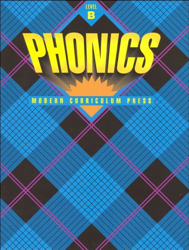 9780813601212: Phonics Workbook Level B (Modern Curriculum Press) (Full Color Edition)