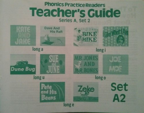 9780813606514: Phonics Practice Readers : Series A, Set 2 : Teacher's Guide, Kate and Jake, Dave and His Raft, Bike Hike, I Like What I Am, Dune Bug, Sue and June, ... Bones, Joe and Moe, Pete and His Beans, Zeke