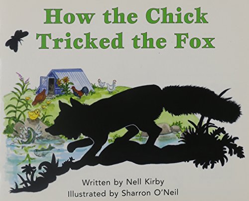 Stock image for READY READERS, STAGE 3, BOOK 28, HOW THE CHICK TRICKED THE FOX, SINGLE COPY for sale by SecondSale