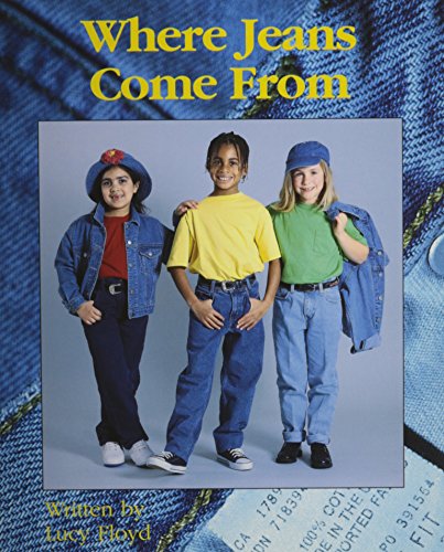 Stock image for Ready Readers, Stage 5, Book 26, Where Jeans Come from, Single Copy for sale by Better World Books