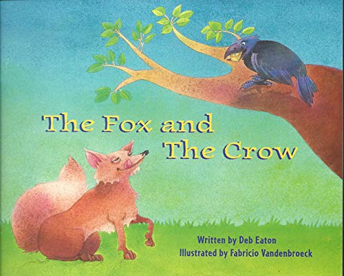 Stock image for the Fox and the Crow for sale by BookHolders