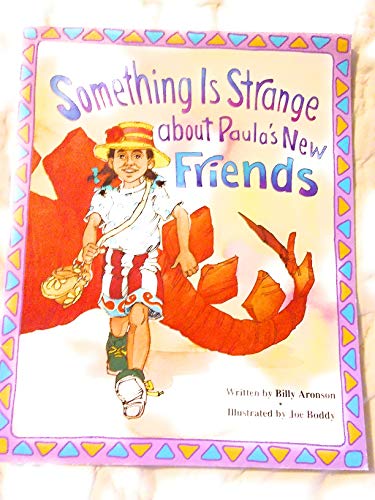 Stock image for Something Is Strange about Paula's New Friends, Single Copy, Discovery Phonics 2 for sale by Better World Books