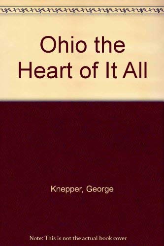 Imagen de archivo de Ohio the Heart of It All a la venta por HPB-Red