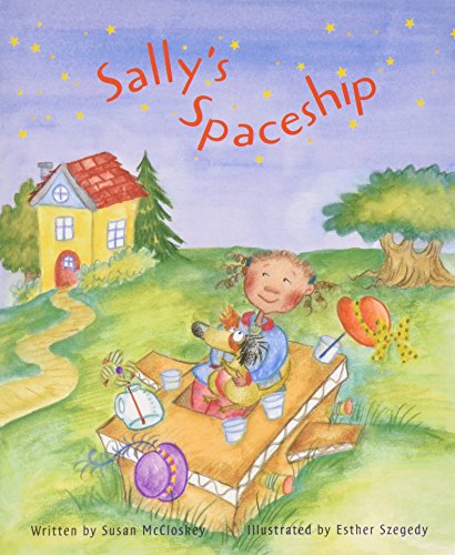 Ready Readers, Stage 2, Book 23, Sally's Spaceship, Single Copy (9780813620459) by Modern Curriculum Press; Elfrieda H. Hiebert