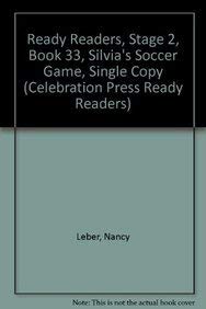 Silvia's Soccer Game (9780813620640) by Modern Curriculum Press
