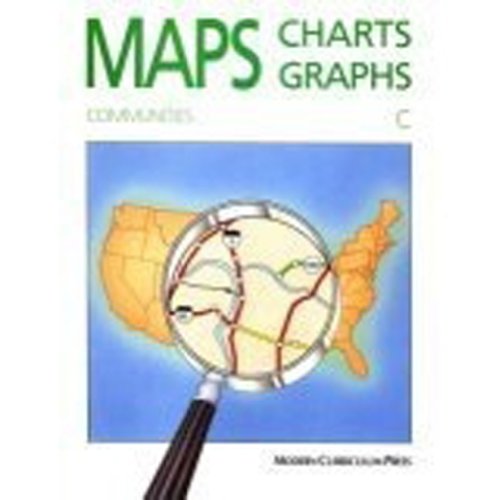Imagen de archivo de Maps, Charts and Graphs: Level C, Communities a la venta por tLighthouse Books