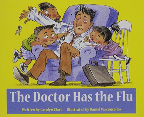 Imagen de archivo de READY READERS, STAGE 3, BOOK 26, THE DOCTOR HAS THE FLU, SINGLE COPY a la venta por Jenson Books Inc