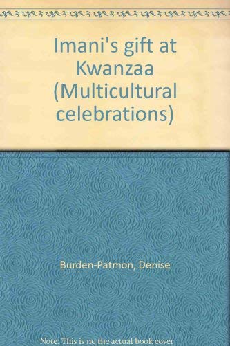 Imagen de archivo de Imanis Gift At Kwanzaa (Multicultural Celebrations) a la venta por Hawking Books