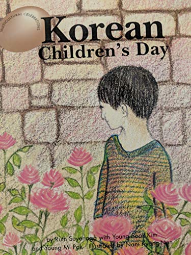 Imagen de archivo de Korean Children's Day (Multicultural Celebrations) a la venta por Irish Booksellers