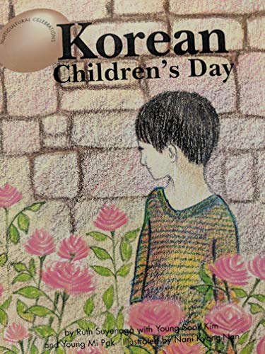 Stock image for Korean Children's Day (Multicultural Celebrations) for sale by Irish Booksellers