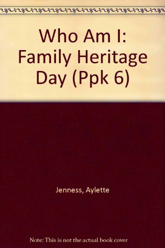 Beispielbild fr Who Am I: Family Heritage Day (Ppk 6) zum Verkauf von HPB Inc.